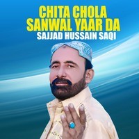 Chita Chola Sanwal Yaar Da