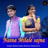 Naina Milale Sajna