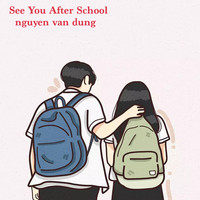 See You After School