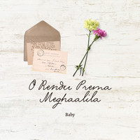 O Rendu Prema Meghaalila - Baby