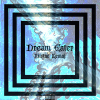 Dream Eater Freestyle