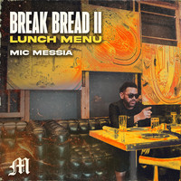 Break Bread II - Lunch Menu