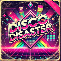 Disco Disaster