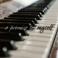 A Promise to Myself