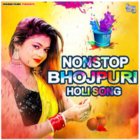 Nonstop BHojpuri Holi Song