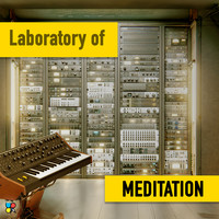 Laboratory of Meditation