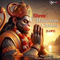 Shree Hanuman Chalisa (Lofi)