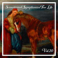 Sensational Symphonies For Life, Vol. 20 - Busoni: Piano Transcriptions Vol. 13