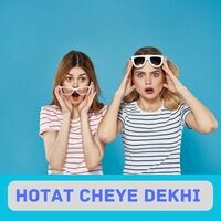 HOTAT CHEYE DEKHI