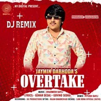 Dj Remix Overtake