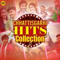 Chhattisgarhi Hits Collection