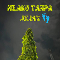 Hilang Tanpa Jejak