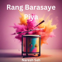 Rang Barasaye Piya