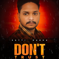 Don't Trust