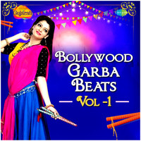 Bollywood Garba Beats Vol - 1
