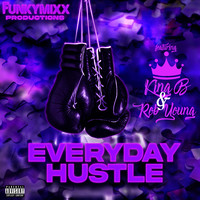 Everyday Hustle Song Download: Everyday Hustle MP3 Song Online