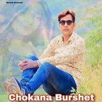 Chokana Burshet