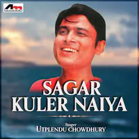 Sagar Kuler Naiya