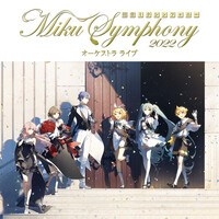 Hatsune Miku Symphony -Miku Symphony 2022 Orchestra Live Songs ...