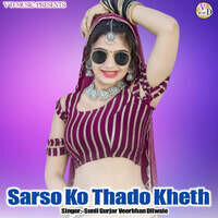 Sarso Ko Thado Kheth