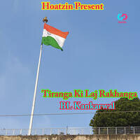 Tiranga Ki Laj Rakhanga