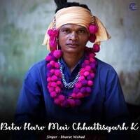 Beta Harv Mai Chhattisgarh K