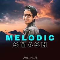 Melodic Smash