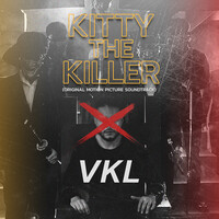 Kitty the Killer (Original Motion Picture Soundtrack)