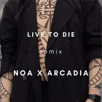 Live to Die (Remix)