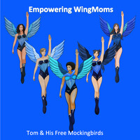 Empowering Wing Moms