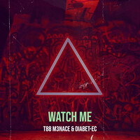 Watch Me