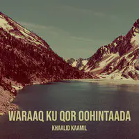 Waraaq Ku Qor Oohintaada