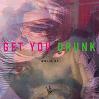 Get You Drunk