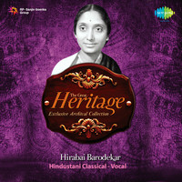 The Great Heritage - Exclusive Archival Collection - Hirabai Barodekar