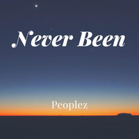 Never Been