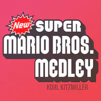 New Super Mario Bros. (Medley)
