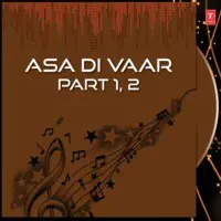 Asa Di Vaar Part 1, 2