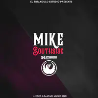 Mike Southside Songs Download: Mike Southside Hit MP3 New Songs Online Free  on 