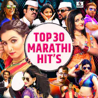 Top 30 Marathi Hits