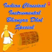 Indian Classical Instrumental - Bhangra Dhol Special