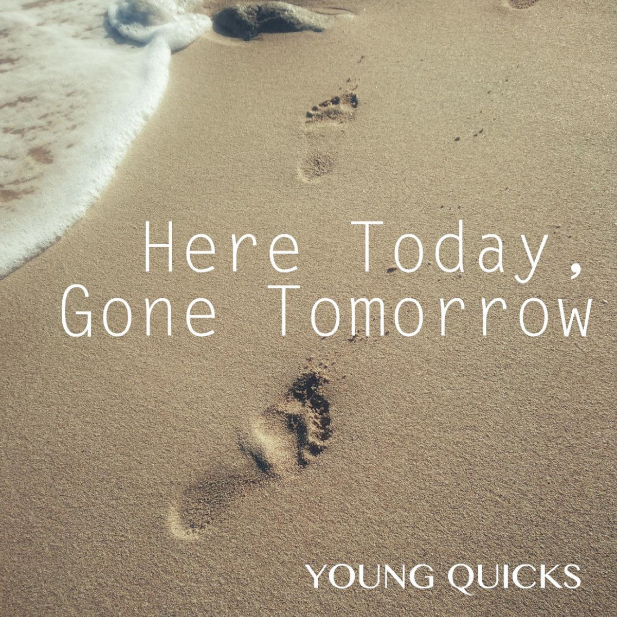 Here Today Gone Tomorrow Song Download Here Today Gone Tomorrow Mp3 Song Online Free On Gaana Com