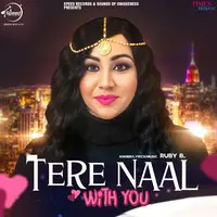 Tere Naal (With You)