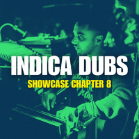 Indica Dubs Showcase Chapter 8