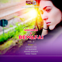 Mausam E Bewafai (Vol. 5)