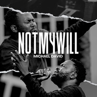 Not My Will (Live)