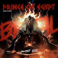 Prince of Egypt Brutal (Super Slowed)