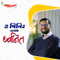 2 Minutes with RJ Dhvanit - season - 1