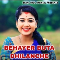 BEHAYER BUTA DHILANCHE