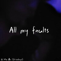 All My Faults