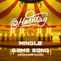 Mingle Game Song (Round and Round)